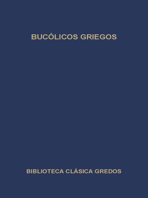 Title details for Bucólicos griegos by Varios autores - Available